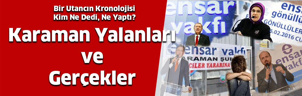 Karaman Yalanları ve Gerçekler