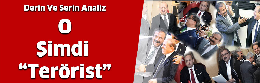 O şimdi Terörist