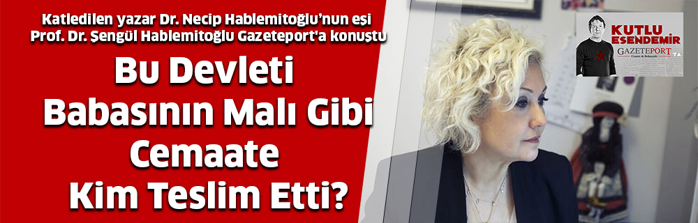 Bu Devleti  Babasının Malı Gibi Cemaate  Kim Teslim Etti?