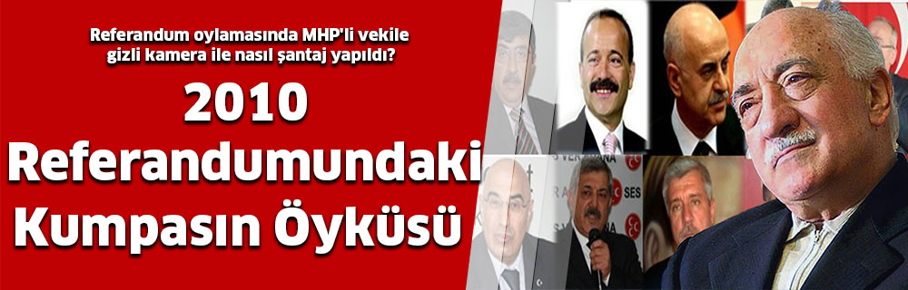 2010 Referandumundaki Kumpasın Öyküsü